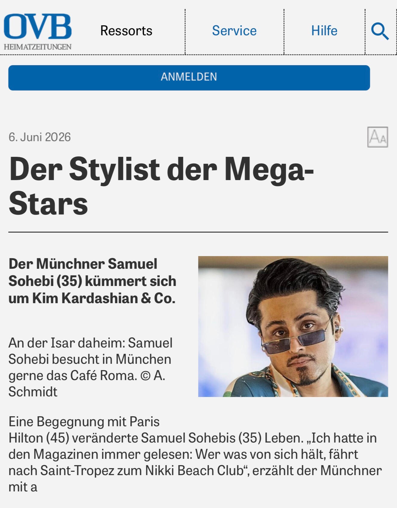 OVB Heimatzeitungen: Der Stylist der Mega-Stars – Samuel Sohebi Redaktionelles Porträt über Samuel Sohebi in den OVB Heimatzeitungen. Der Artikel beleuchtet seine Karriere als internationaler Red-Carpet-Stylist, seine Zusammenarbeit mit prominenten Persönlichkeiten sowie seine Entwicklung vom Münchner Modeexperten zur